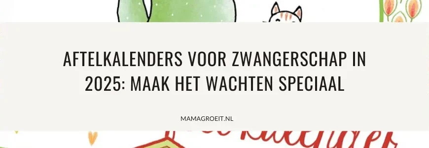 Aftelkalender Zwangerschap
