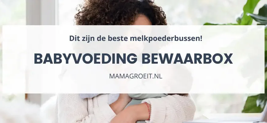 Babyvoeding bewaarbox overzicht