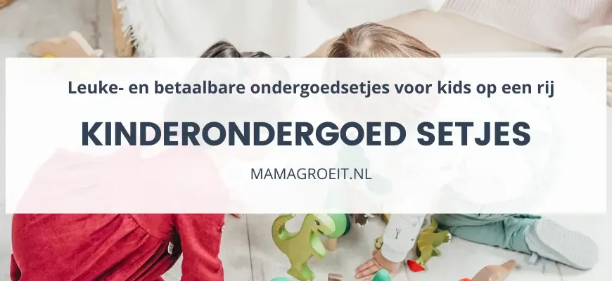 Kinderondergoed setjes overzicht